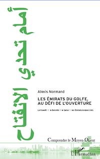 Télécharger le livre :  Les Emirats du Golfe, au défi de l'ouverture