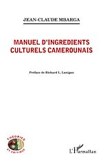 Télécharger le livre :  Manuel d'ingrédients culturels camerounais