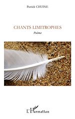 Télécharger le livre :  Chants limitrophes