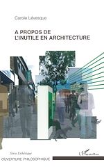 Download this eBook A propos de l'inutile en architecture