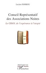 Télécharger le livre :  Conseil Représentatif des Associations Noires