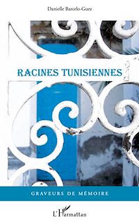 Télécharger le livre :  Racines tunisiennes