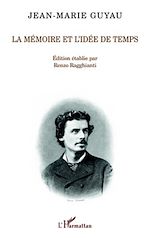 Télécharger le livre :  La mémoire et l'idée de temps