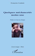 Télécharger le livre :  Quelques méchancetés moins une