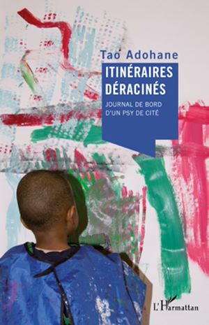 Téléchargez le livre :  Itinéraires déracinés