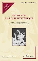 Télécharger le livre :  Etude sur la folie hystérique