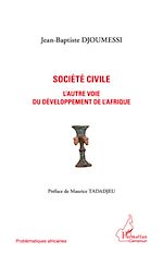 Télécharger le livre :  Société civile l'autre voie du développement de l'Afrique