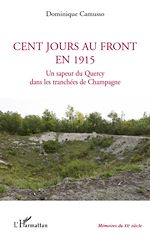 Télécharger le livre :  Cent jours au front en 1915
