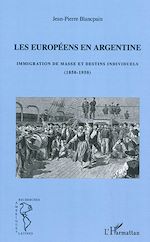 Download this eBook Les européens en Argentine