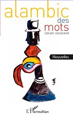 Télécharger le livre :  Alambic des mots