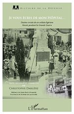 Download this eBook Je vous écris de mon hôpital...