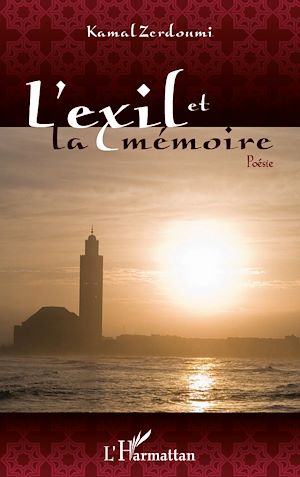 Téléchargez le livre :  L'exil et la mémoire