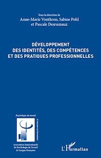 Télécharger le livre :  Développement des identités, des compétences et des pratiques professionnelles