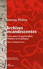 Télécharger le livre :  Archives incandescentes