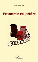 Télécharger le livre :  L'économie en jachère