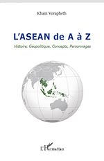 Télécharger le livre :  L'ASEAN de A à Z