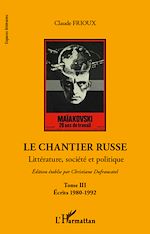 Télécharger le livre :  Le chantier russe