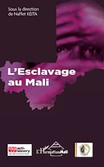 Télécharger le livre :  L'esclavage au Mali