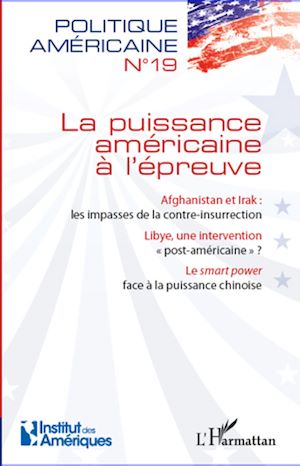 Téléchargez le livre :  La puissance américaine à l'épreuve