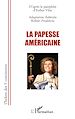 Télécharger le livre :  La papesse américaine