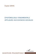 Download this eBook Epistémologie fondamentale appliquée aux sciences sociales
