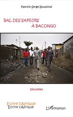 Télécharger le livre :  Bal des sapeurs à Bacongo