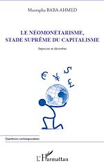 Télécharger le livre :  Néomonétarisme, stade suprême du capitalisme