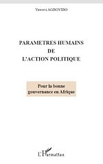 Télécharger le livre :  Paramètres humains de l'action politique