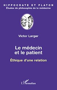 Télécharger le livre :  Le médecin et le patient