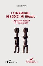 Télécharger le livre :  La dynamique des sexes au travail
