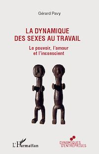 Télécharger le livre :  La dynamique des sexes au travail