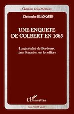 Télécharger le livre :  Une enquête de Colbert en 1665