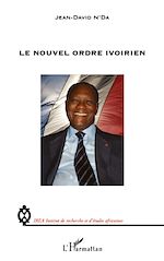 Télécharger le livre :  Le nouvel ordre ivoirien