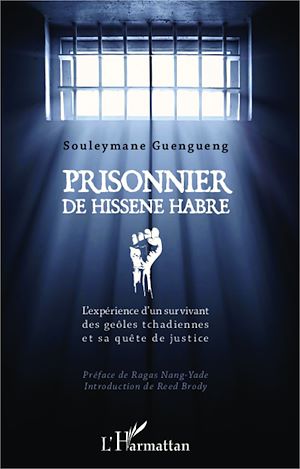 Téléchargez le livre :  Prisonnier de Hissène Habré