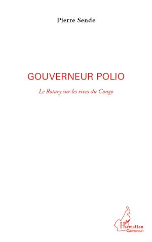 Téléchargez le livre :  Gouverneur polio