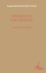 Download this eBook Rendez-vous chez Sénèque
