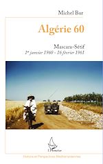 Télécharger le livre :  Algérie 60