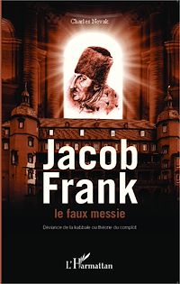 Télécharger le livre :  Jacob Frank le faux messie