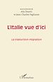 Télécharger le livre :  L'Italie vue d'ici