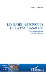 Télécharger le livre :  Les bases historiques de la psychanalyse