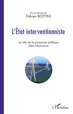 Téléchargez le livre :  L'Etat interventionniste