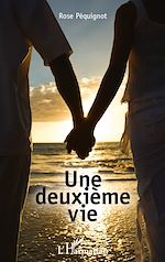 Télécharger le livre :  Une deuxième vie