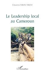 Télécharger le livre :  Le leadership local au Cameroun