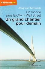 Télécharger le livre :  Un monde sans la City ni Wall Street