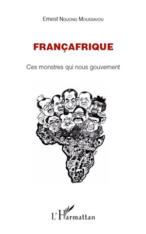 Téléchargez le livre :  Françafrique