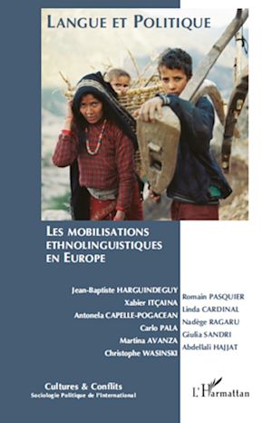Téléchargez le livre :  Langue et politique : les mobilisations ethnolinguistiques en Europe
