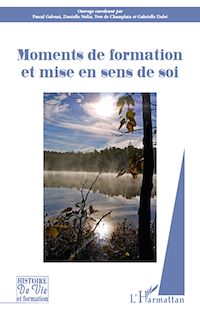 Télécharger le livre :  Moments de formation et mise en sens de soi