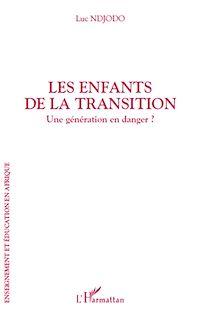 Télécharger le livre :  Les enfants de la transition