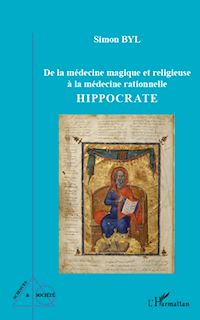 Télécharger le livre :  De la médecine magique et religieuse à la médecine rationnelle