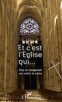Télécharger le livre :  Et c'est l'Eglise qui...
